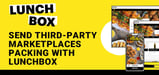 Send Third-Party Marketplaces Packing with Lunchbox: A White-Label Restaurant Ordering Platform Hosted in the Cloud