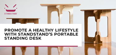 Promote A Healthy Lifestyle With Standstand