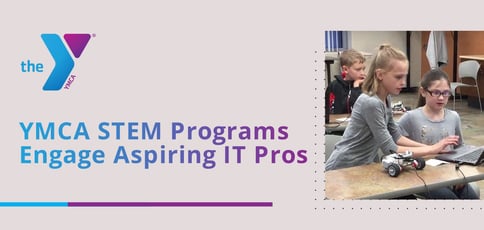 Ymca Youth Stem Programs Engage Aspiring It Pros