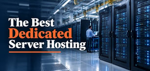 8 Best Dedicated Server Hosting (Oct. 2026)
