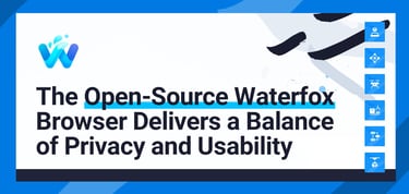 Waterfox Achieves Browser Balance