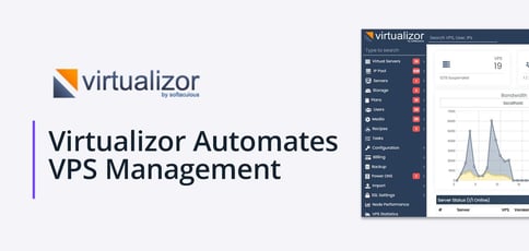 Virtualizor Automates Vps Management Virtualizor Automates Vps Management