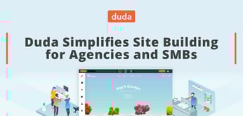 Duda: An Integrated and White-Label Visual Web Design Platform that Streamlines Site Building for Entrepreneurs