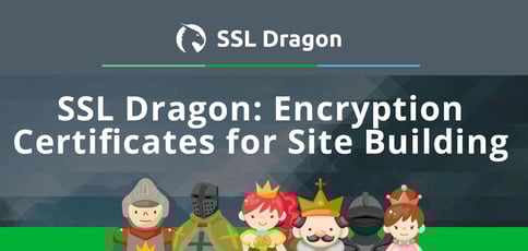 Ssl Dragon Delivers Encryption Certificates Ssl Dragon Delivers Encryption Certificates