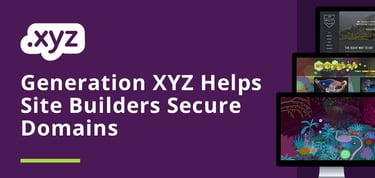 Generation Xyz Helps Site Builders Secure Domains