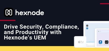 Manage Endpoints With The Hexnode Uem