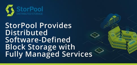 Storpool Provides Distributed Software Defined Block Storage Storpool Provides Distributed Software Defined Block Storage