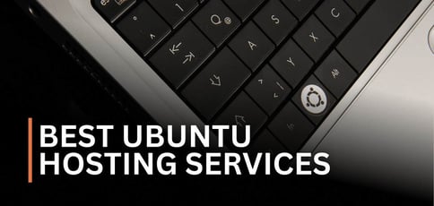 Best Ubuntu Hosting Services