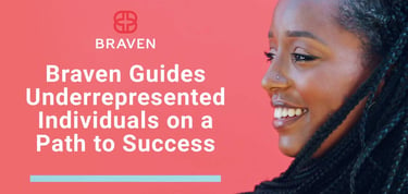 Braven Guides Underrepresented Individuals On A Path To Success