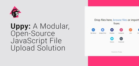 Uppy Is An Open Source File Uploader Uppy Is An Open Source File Uploader