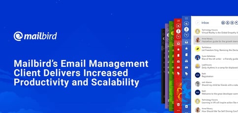 The Mailbird Client Delivers Email Management The Mailbird Client Delivers Email Management