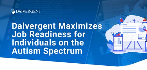 Daivergent Helps Companies Find Talent In The Autism Community Daivergent Helps Companies Find Talent In The Autism Community