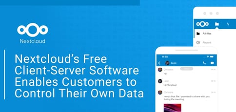 Nextcloud Delivers Free Client Server Software Nextcloud Delivers Free Client Server Software
