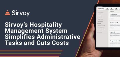 Sirvoy Simplifies Administrative Tasks Sirvoy Simplifies Administrative Tasks