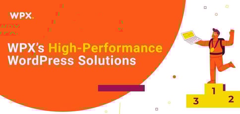 High Performance Wordpress Hosting From Wpx High Performance Wordpress Hosting From Wpx