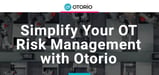 How Otorio Mitigates Cyber Risks and Detects Vulnerabilities To Secure OT/IT Networks and Servers