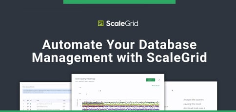 Automate Your Database Management With Scalegrid