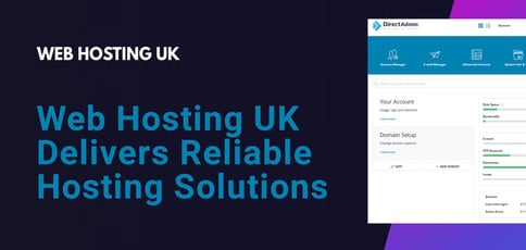 Web Hosting Uk Delivers Reliable Hosting Solutions