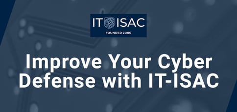 It Isac Pushes For Collaborative Defense Against Cybersecurity Threats