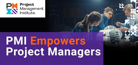 Pmi Empowers Project Managers Pmi Empowers Project Managers