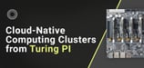 A Self-Hosted Future: Turing PI Delivers Reliable and Scalable Cloud-Native Computing at the Edge