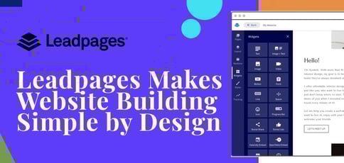 Leadpages Makes Website Building Simple By Design Leadpages Makes Website Building Simple By Design