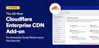 Cloudflare Enterprise CDN Add-on