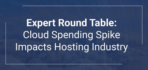 How The Spike In Cloud Services Spending Will Impact The Hosting Industry