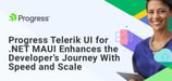 Progress Telerik UI for .NET MAUI Empowers Developers to Build Native Applications with a Focus on Built-In Accessibility