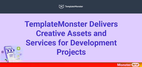 Templatemonster Delivers Creative Assets And Services For Development Projects Templatemonster Delivers Creative Assets And Services For Development Projects