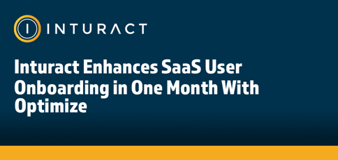 Inturact Enhances Saas User Onboarding In One Month With Optimize