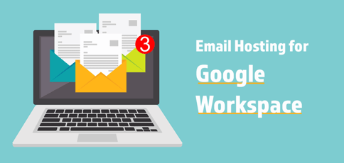 Best Google Workspace Email Hosting