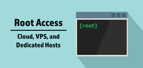 Best Hosting With Root Access