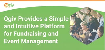 Qgiv Provides an Intuitive and Straightforward Platform to Streamline Fundraising Goals and the Donor Experience