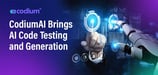 CodiumAI Empowers Developers with AI Code Testing and Code Generation