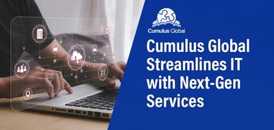 Cumulus Global Streamlines IT Operations With Next-Gen Managed Services