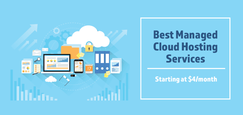 Best Managed Cloud Hosting Services