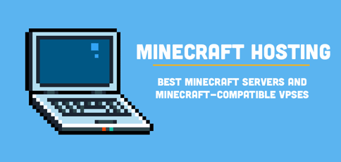 Best Minecraft Server Hosting