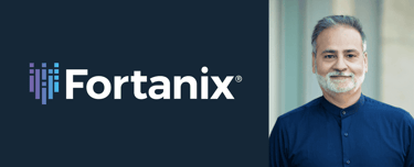 Faiyaz Shahpurwala, Chief Product and Strategy Officer of Fortanix Faiyaz Shahpurwala, Chief Product and Strategy Officer of Fortanix