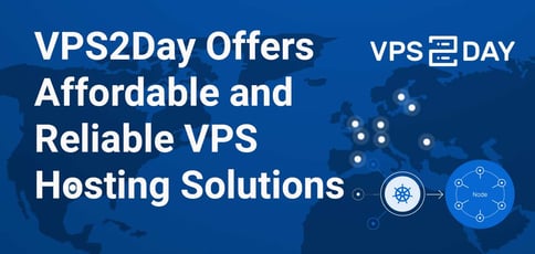 Vps2day Affordable Reliable Vps Hosting