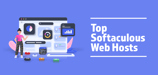 7 Best: Web Hosting with Softaculous