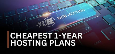 Cheapest 1 Year Hosting Plans Cheapest 1 Year Hosting Plans