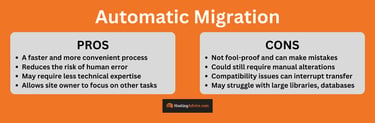 A diagram of automatic migration pros and cons