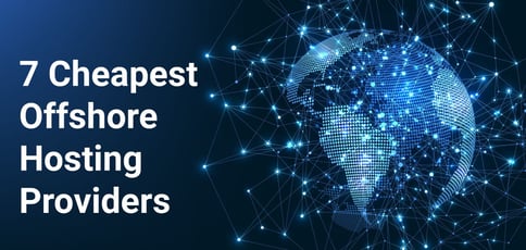 Cheapest Offshore Hosting Cheapest Offshore Hosting