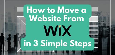 How To Move A Website From Wix