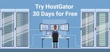30-Day HostGator Free Trial: Try HostGator Risk-Free (Feb. 2024)