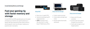 A screenshot of Crucial's solution page for gamers. A screenshot of Crucial's solution page for gamers.