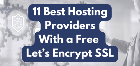Best Hosting With Free Lets Encrypt Ssl