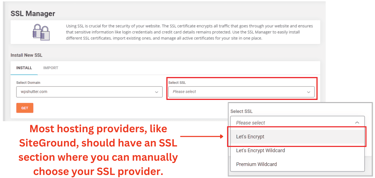A demonstration showing how to select "Let's Encrypt" as your SSL provider.