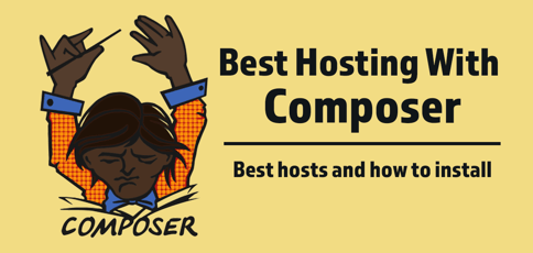 Best Hosting With Composer